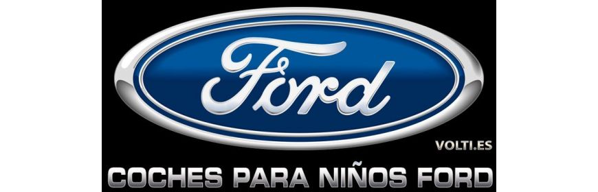 COCHES PARA NIÑOS FORD